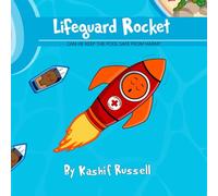 Lifeguard Rocket (The Lost Rocket Discovery Series)