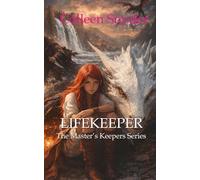 LifeKeeper (The Master's Keepers Series)