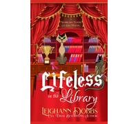 Lifeless In The Library (A Moorecliff Manor Cat Cozy Mystery)