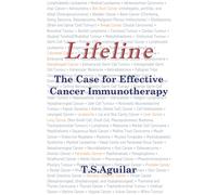 Lifeline : The Case for Effective Cancer Immunotherapy