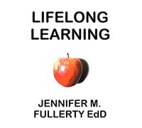 Lifelong Learning Post-compulsory Education and the University for Industry: A Case Study: An Investigation of the Impact of the UK Government ... of Educational and Training Opportunities