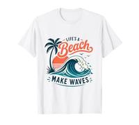 Life's A Beach Make Waves T-Shirt