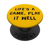 Life's a Game Play It Well Funny Geek Gaming Statement PopSockets Adhesive PopGrip