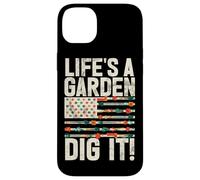 Life's A Garden Dig It Gardening Plants Gardener Farmer Case for iPhone 14 Plus