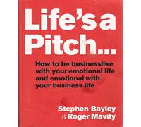 Life's a Pitch