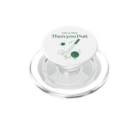 Life's A Pitch And Then You Putt Funny Golf Saying PopSockets PopGrip for MagSafe