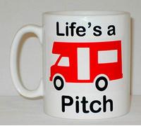 Life's A Pitch Campervan Ceramic Mug Novelty Gift