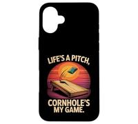 Life's A Pitch Cornhole's My Game Fun Case for iPhone 16 Plus