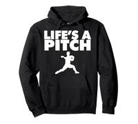 Life's a Pitch Funny Baseball Pitcher Life's a Pitch Pullover Hoodie