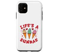 Life's a Sundae Case for iPhone 11