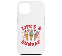 Life's a Sundae Case for iPhone 13