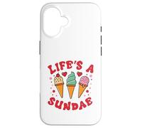 Life's a Sundae Case for iPhone 16