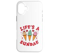 Life's a Sundae Case for iPhone 16 Plus