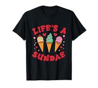 Life's a Sundae T-Shirt