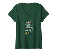 Life's A Witch and Then You Fly Magical Halloween Quote V-Neck T-Shirt, Women, Forest Green, XXL
