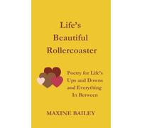 Life's Beautiful Rollercoaster