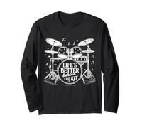 Lifes Better Behind The Kit Drum Set Drummer Long Sleeve T-Shirt