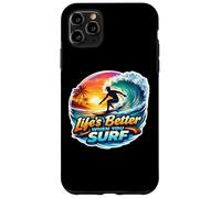 Life's Better When You Surf Surfer Surfing Surfboard Quote Case for iPhone 11 Pro Max