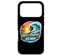 Life's Better When You Surf Surfer Surfing Surfboard Quote Case for iPhone 17 Pro