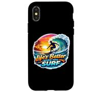 Life's Better When You Surf Surfer Surfing Surfboard Quote Case for iPhone X/XS