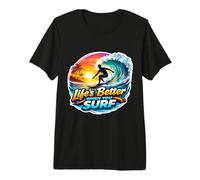 Life's Better When You Surf Surfer Surfing Surfboard Quote Premium T-Shirt