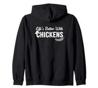 Life's Better With Chickens Farm Poultry Raising Zip Hoodie