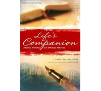 Life's Companion: Journal Writing as a Spiritual Practice