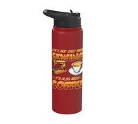 Life's Not Only About Sewing It's Also About Coffee Sewer Stainless Steel Insulated Water Bottle