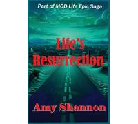 Life's Resurrection: 13 (Mod Life Epic Saga)