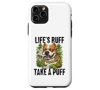 Life's Ruff Take a Puff Funny Stoner Bulldog 420 Weed Case for iPhone 11 Pro