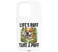 Life's Ruff Take a Puff Funny Stoner Bulldog 420 Weed Case for iPhone 15 Pro