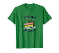 Lifes Short Eat The Cake Fun Dessert Lover T-Shirt, Men, Kelly Green, XL