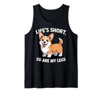 Life's Short So are Legs Corgi Owner Dog Trainer Cute Corgi Tank Top