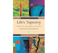Life's Tapestry: Reflections and Insights from My Life