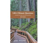Life's Ultimate Questions: Exploring the Stories that Shape Our Everyday