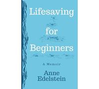Lifesaving for Beginners