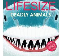 Lifesize Deadly Animals (Paperback) - Sophy Henn Book