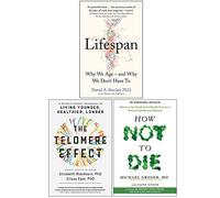 Lifespan, The Telomere Effect, How Not To Die 3 Books Collection Set