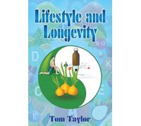 Lifestyle and Longevity