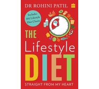 Lifestyle Diet: Straight from My Heart