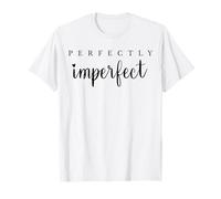 Lifestyle - Perfectly Imperfect T-Shirt