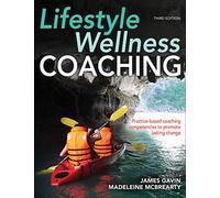 Lifestyle Wellness Coaching 3rd Edition