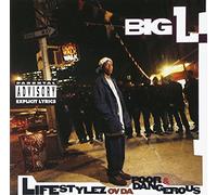 LIFESTYLEZ OV DA POOR AND DANGEROUS