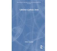 Lifetime Carbon Debt