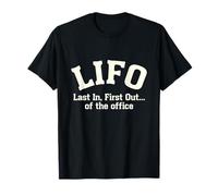 LIFO Last in First Out Office Humor Accountant Joke T-Shirt