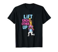 Lift Each Other Up Girl Power Feminist Design T-Shirt