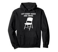 Lift Every Voice and Swing Trending Montgomery White Chair Pullover Hoodie