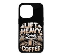 Lift Heavy Drink Coffee Powerlifter Case for iPhone 13 Pro