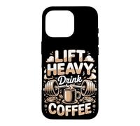 Lift Heavy Drink Coffee Powerlifter Case for iPhone 16 Pro