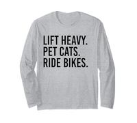 Lift Heavy Pet Cats Ride Bikes Gym Workout Motorcycle Long Sleeve T-Shirt